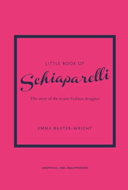 Little Book of Schiaparelli av Emma Baxter-Wright