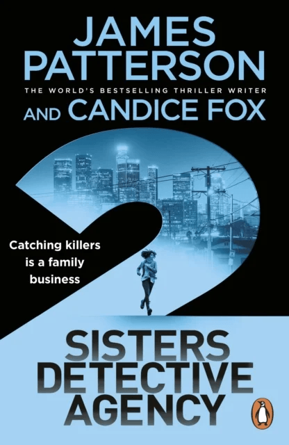 2 Sisters Detective Agency av James Patterson, Candice Fox