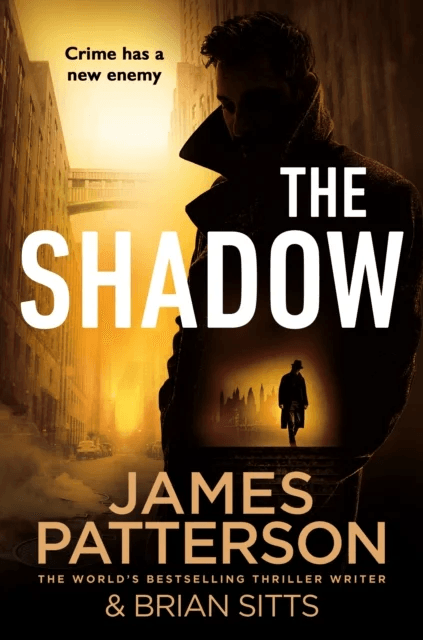 The Shadow av James Patterson