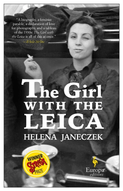 The Girl with the Leica av Helena Janeczek