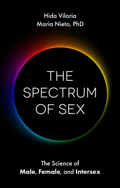 The Spectrum of Sex av Hida Viloria, Maria Nieto