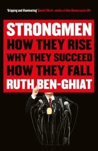 Strongmen av Ruth (Professor of Italian and History) Ben-Ghiat