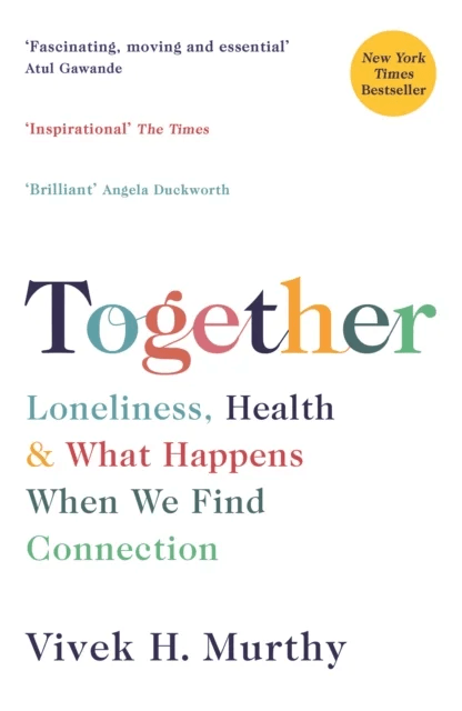 Together av Vivek H Murthy