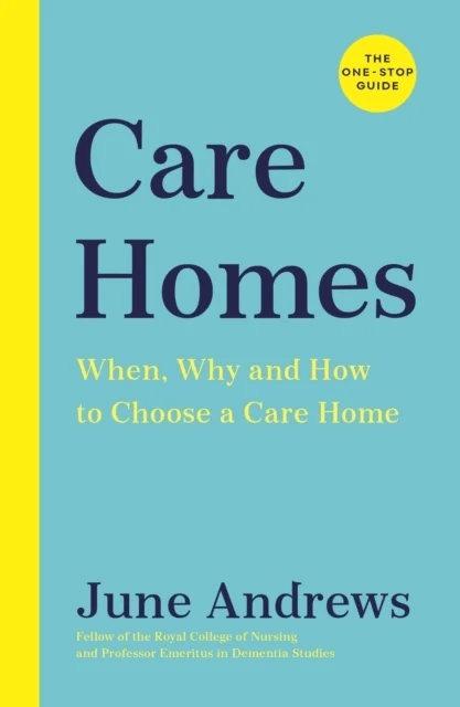 Care Homes av June Andrews