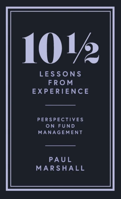 101/2 Lessons from Experience av Paul Marshall