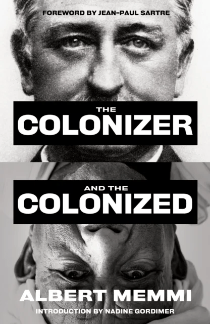 The Colonizer and the Colonized av Albert Memmi