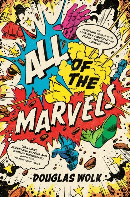 All of the Marvels av Douglas Wolk