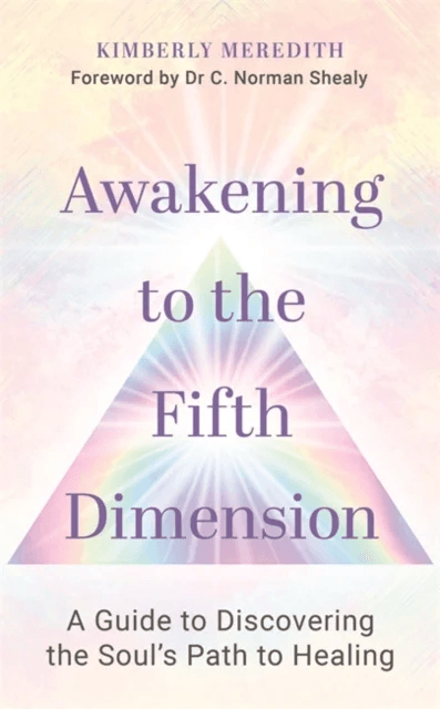 Awakening to the Fifth Dimension av Kimberly Meredith