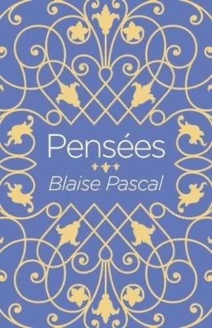Pensees av Blaise Pascal