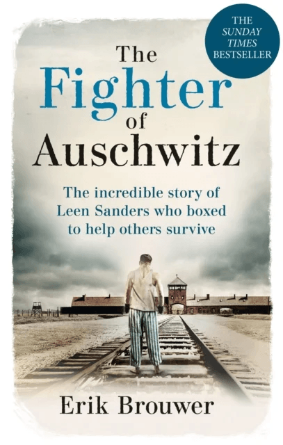 The Fighter of Auschwitz av Erik Brouwer