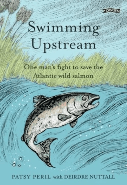 Swimming Upstream av Patsy Peril, Deirdre Nuttall