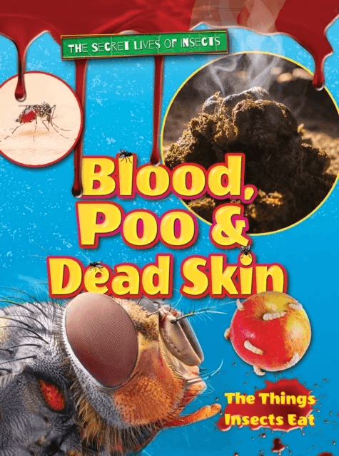 Blood, Poo and Dead Skin av Ruth Owen