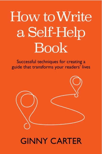 How to Write a Self-Help Book av Ginny Carter