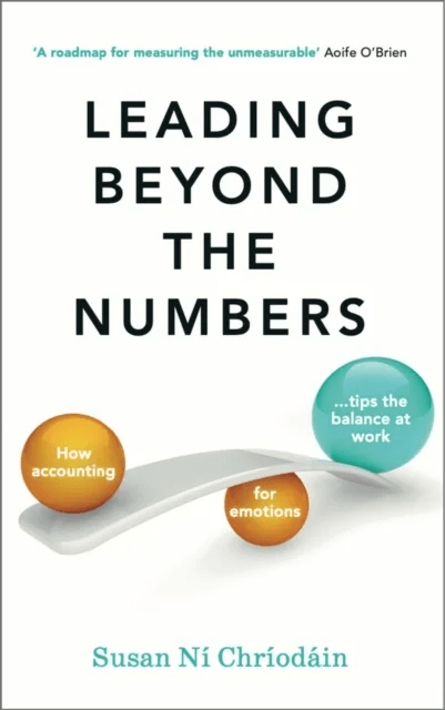 Leading Beyond the Numbers av Susan Ni Chriodain