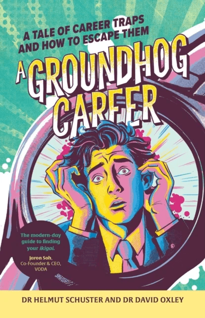 A Groundhog Career av Dr. Helmut Schuster, Dr. David Oxley