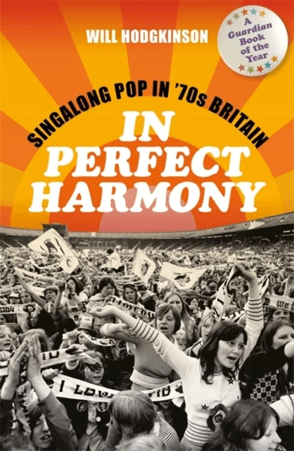 In Perfect Harmony av Will Hodgkinson