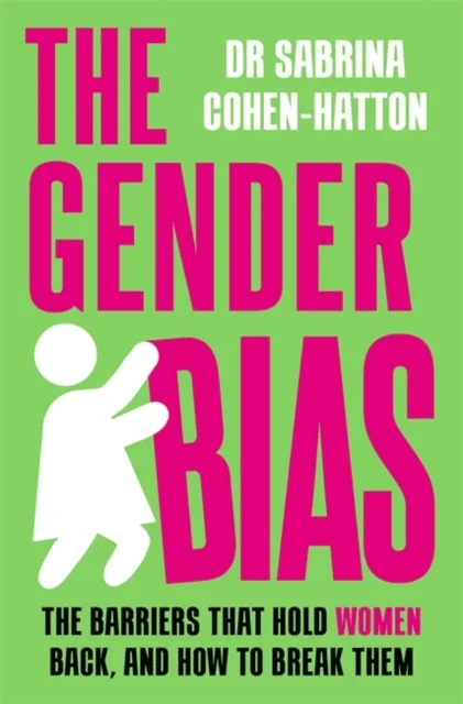 The Gender Bias av Dr. Sabrina Cohen-Hatton