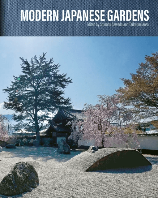 Modern Japanese Gardens av Shinobu Sawada, Tadafumi Aoza