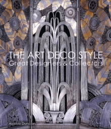 The Art Deco Style av Alastair Duncan