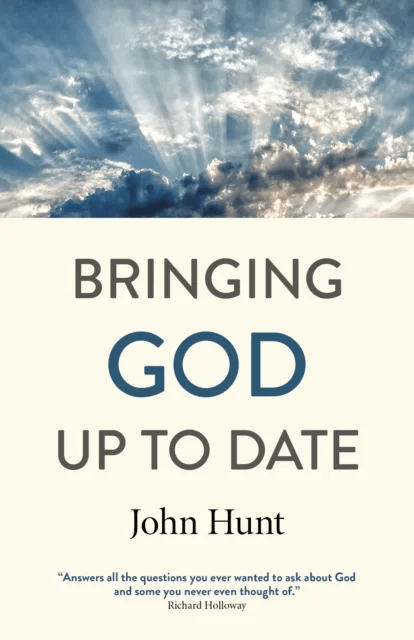 Bringing God Up to Date av John Hunt