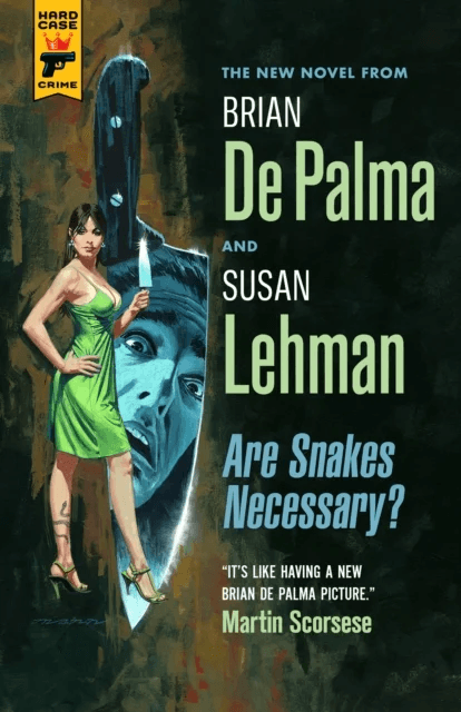 Are Snakes Necessary? av Brian de Palma, Susan Lehman