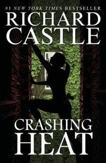 Crashing Heat (Castle) av Richard Castle