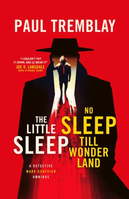 The Little Sleep and No Sleep Till Wonderland omnibus av Paul Tremblay