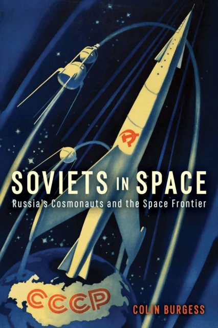 Soviets in Space av Colin Burgess