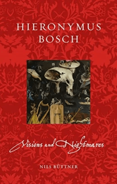 Hieronymus Bosch av Nils Buttner