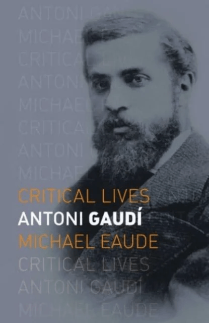 Antoni Gaudi av Michael Eaude
