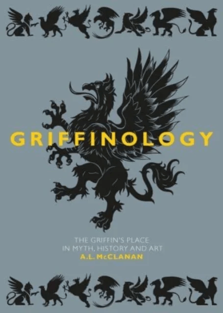 Griffinology av A L McClanan