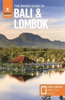 The Rough Guide to Bali &amp; Lombok (Travel Guide with Free eBook) av Rough Guides