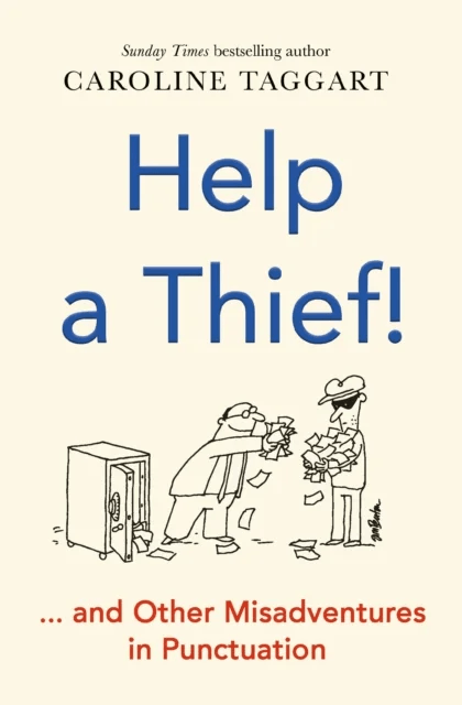Help a Thief! av Caroline Taggart