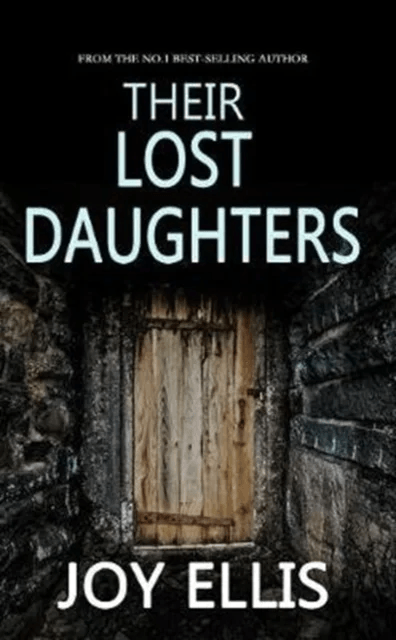 Their Lost Daughters av Joy Ellis