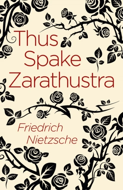 Thus Spake Zarathustra av Frederich Nietzsche