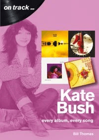 Kate Bush On Track av Bill Thomas