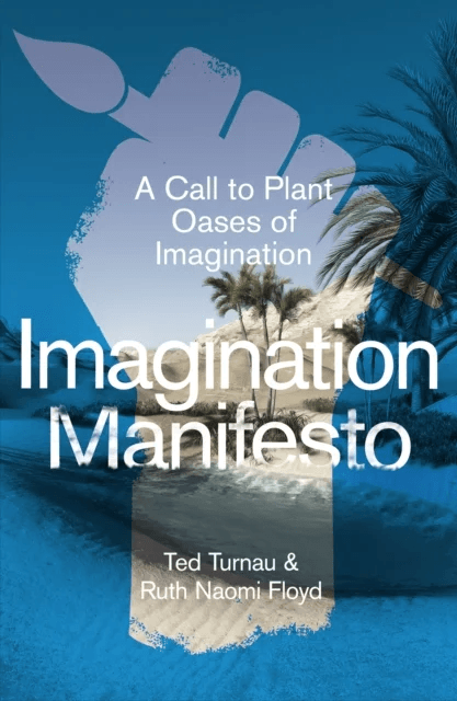 Imagination Manifesto av Ruth Naomi Floyd