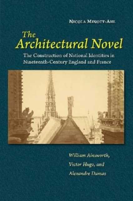 The Architectural Novel av Nicola Minott-Ahl