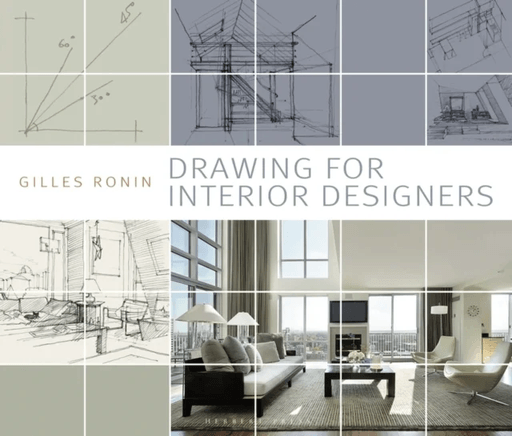 Drawing for Interior Designers av Gilles Ronin