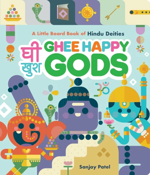 Ghee Happy Gods av Sanjay Patel