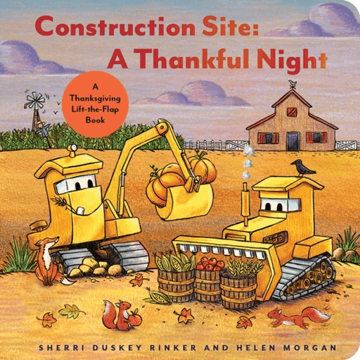 Construction Site: A Thankful Night av Sherri Duskey Rinker