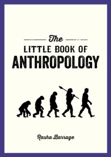 The Little Book of Anthropology av Rasha Barrage