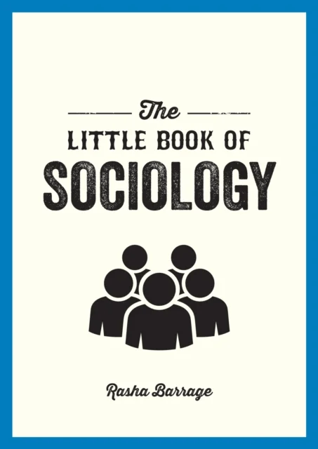 The Little Book of Sociology av Rasha Barrage