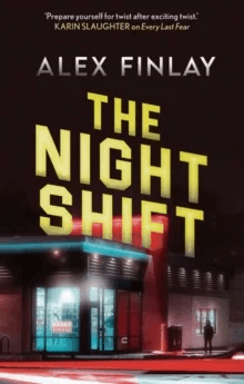 The Night Shift av Alex Finlay