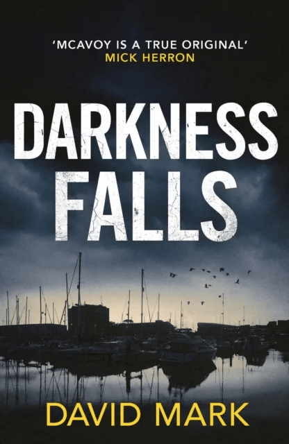 Darkness Falls av David Mark
