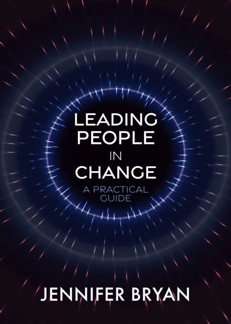 Leading People in Change av Jennifer Bryan