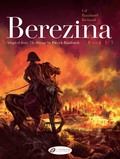 Berezina Book 1/3 av Frederic Richaud, Patrick Rambaud