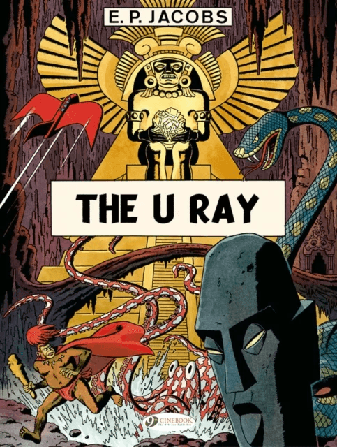 Before Blake &amp; Mortimer: The U Ray av Edgar P. Jacobs