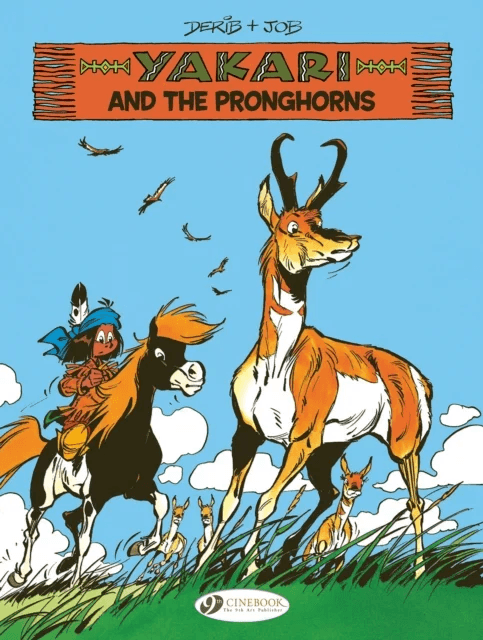 Yakari Vol. 22: Yakari and the Pronghorns av Job