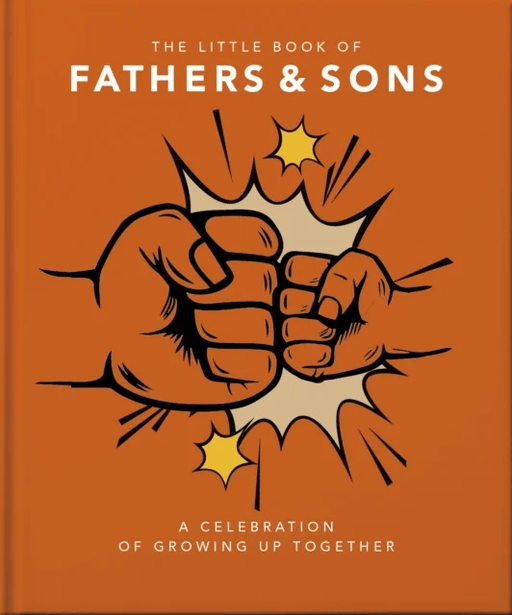 The Little Book of Fathers &amp; Sons av Orange Hippo!